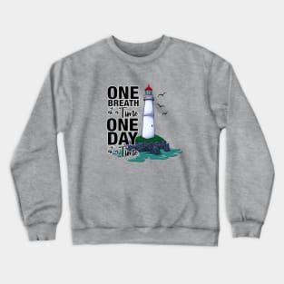 One Breath at a Time Crewneck Sweatshirt